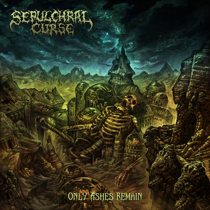 Review: Sepulchral Curse - Only Ashes Remain